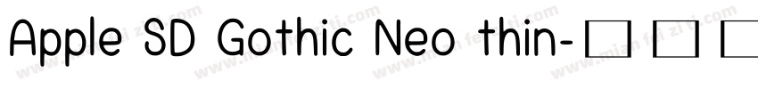 Apple SD Gothic Neo thin字体转换